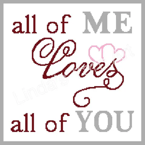 All of Me Loves All of You